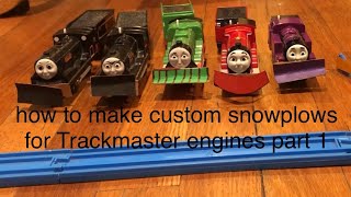 B&BP’ Tutorials Episode 3 how to make custom snowplows for Trackmaster engines part 1