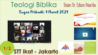 Teologi Biblika : Salomo, Injil & Trinitas, 01032021 (STT Ikat S3 – Dr. Edison Pasaribu) Bag. 1/2