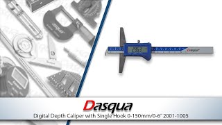 Dasqua Digital Depth Gauge with Single Hook 0-150mm / 0-6" (2001-1005)