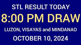 STL Result 8:00 pm Draw October 10, 2024 STL Luzon, Visayas and Mindanao STL Batangas LIVE Result