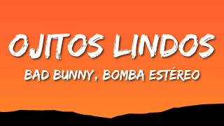 Bad Bunny - Ojitos Lindos (Letra/Lyrics) ft. Bomba Estéreo  | 1 Hour Popular Music 2023