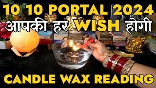 Candle Wax Reading Tarot | 10 10 Portal Aapke Rishte Mei Achanak Se Kya Badlaav Hone Waale Hai