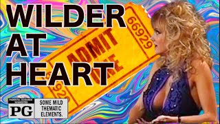 Wilder at Heart (1993) Rated PG