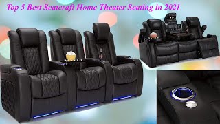 Top 5 Best Seatcraft Home Theater Seating in 2021 | Best Home Theater Seating in the World