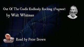 Out Of The Cradle Endlessly Rocking (Fragment) By Walt Whitman | Poetry Reading | #31