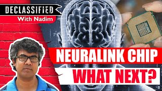 What Will The Neuralink Chip Do? | Elon Musk & NWO | Declassified | Empire Diaries