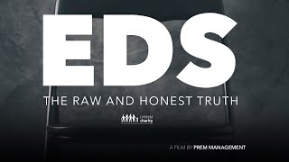 EDS - The Raw and Honest Truth