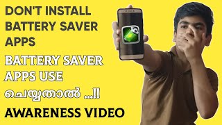 Don't Use Battery Saver Apps😲😕 | Awareness Video | Malayalam |  Mr.Universal Tech