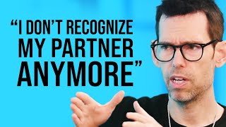 What to Do When Your PARTNER CHANGES | Tom Bilyeu & Lisa Bilyeu