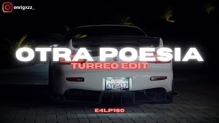 Otra Poesia (Turreo Edit) - E4LP1S0