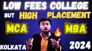 MCA or MBA in Kolkata? Low Fees college + Good Placement 🔥| 100% ROI | Eligibility | Entrance Exams!