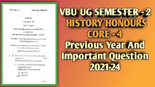 VBU UG SEMESTER - 2 HISTORY HONOURS CORE - 4 Previous Year And Important Question 2021-24 🎓