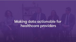 Making Data Actionable for Healthcare Providers | Data Transformation | Grant Thornton