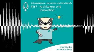 #167 - Architektur und Innovation - Jobnavigation - Menschen und ihre Berufe