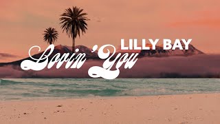 Lilly Bay - Lovin' You [Official Audio]