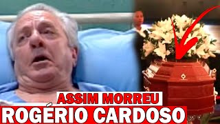 ASSIM MORREU UM DOS MAIORES ATORES E COMEDIANTES DA TELEVISÃO BRASILEIRA, ROGÉRIO CARDOSO NOS DEIXOU