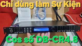 Cos Số DB CR4.8 Dùng cho Sự Kiện.Phần Mềm dễ chỉnh.giá tốt. ĐTZALO 0988708418