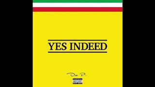 Drake & Lil Baby - Yes Indeed (Lyrics)