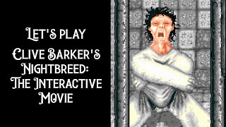 Clive Barker's Nightbreed: The Interactive Movie