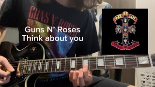 Guns N’ Roses Think About You (Guitar Lesson)