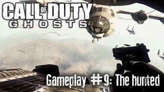 Call of Duty Ghosts #9. The hunted