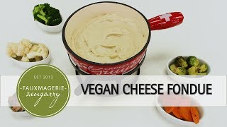 Easy Vegan Cheese Fondue