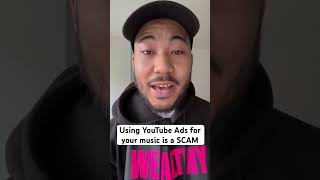 Using YouTube Ads for your music is a SCAM #music #rap #artist #rapper #advertising