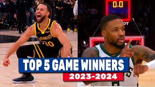 Top 5 INSANE Game Winners  | MUST WATCH! | NBA Season 2023-2024