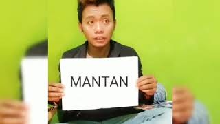 Mantan itu bekas kita