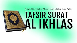 Tafsir Surat AL Ikhlas I Ustadz Didi Jimansyah.