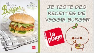 [ RECETTES ] Je teste des burgers veggie