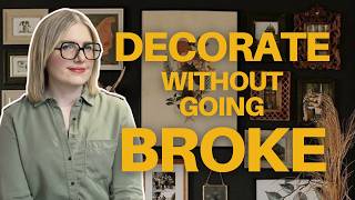 10 Tips for Decorating Your Home on a Budget