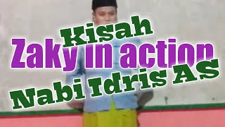 BELAJAR BERCERITA: KISAH NABI IDRIS AS DIBAWAKAN OLEH ZAKY