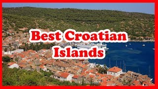 5 Best Croatian Islands, Croatia | Europe | Love Is Vacation