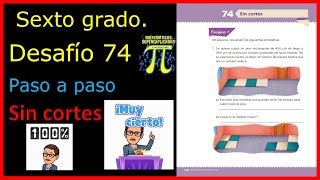 ✅SEXTO GRADO DESAFÍO👉 74 SIN CORTES✂️✂️✂️