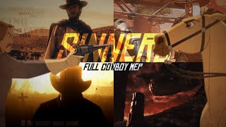 Sinners | FULL Cowboy MEP