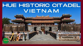 Hue Historic Citadel | UNESCO World Heritage Sites | full Walking Tour - Jan 2023