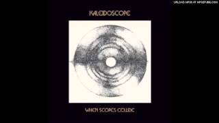 KALEIDOSCOPE - 'You Never Can Tell