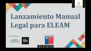 Lanzamiento Manual Legal para ELEAM  Capítulo 1