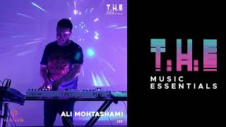 T.H.E Podcasts - 230: Ali Mohtashami | Progressive House & Trance Mix