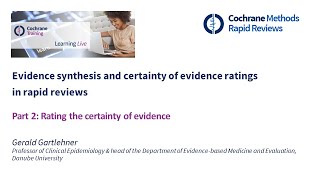 Part 2: Rating the certainty of evidence