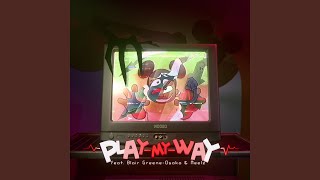 Play My Way [Instrumental]