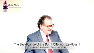 The Significance of the Burnt Offering-Leviticus 1