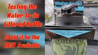 Water to Go - Water Filter - How Well Does it Work?