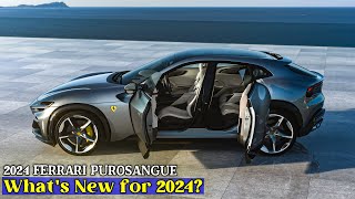 2024 Ferrari Purosangue || What's New for 2024? LUXYCAR