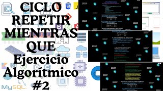 Ciclo Repetir Mientras Que Ejercicio Algorítmico #2 Análisis 🤓 - Construcción 💻PSEUDOCÓDIGO - PSEINT