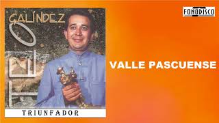 Valle Pascuense - Teo Galíndez - (FD)