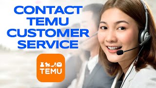 How to Contact Temu Customer Service