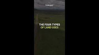 The Four Types Of Land Uses - Own Land In Kenya