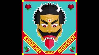 NUCLEYA - New Delhi Nuttah feat. Delhi Sultanate